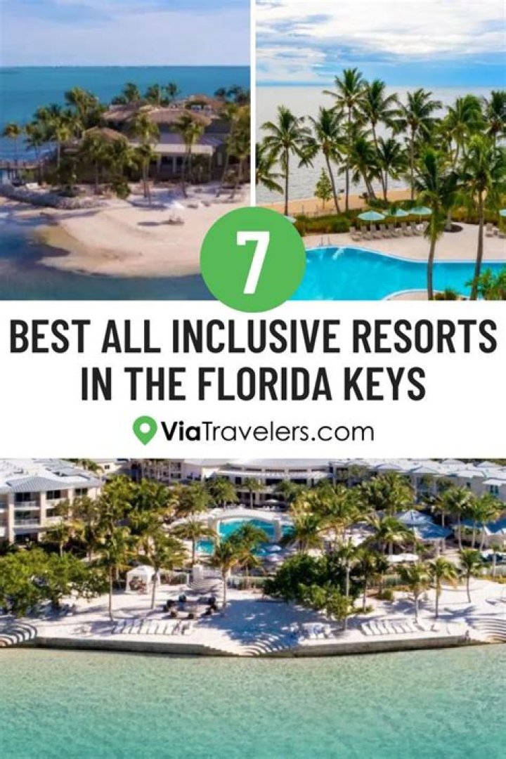 All-Inclusive Resorts in The Keys: Your Ultimate Guide to Luxury and Adventure