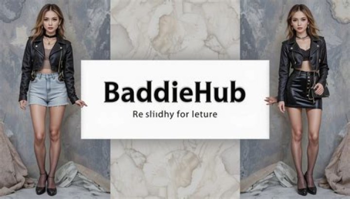 Baddie Hub: The Ultimate Platform for Trendsetters