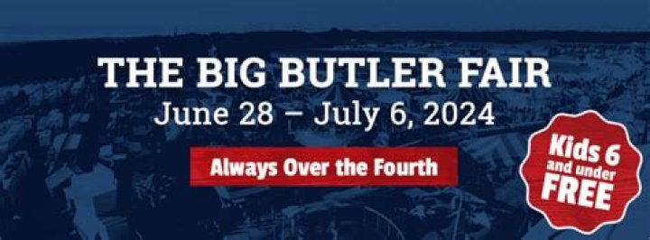 Big Butler Fair 2024: The Ultimate Event for Hospitality Enthusiasts