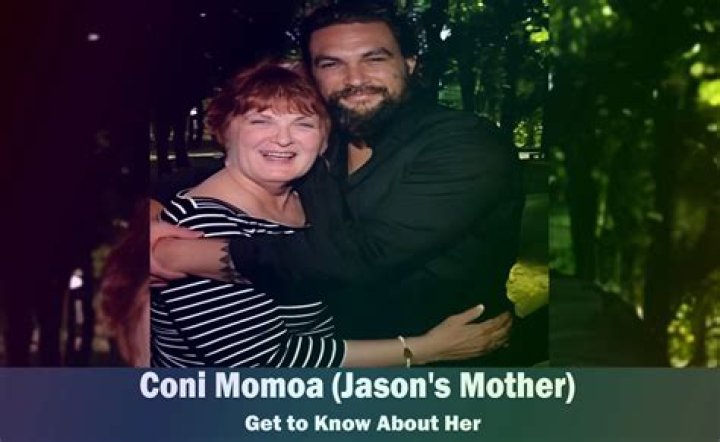 Coni Momoa: The Inspiring Story Behind Jason Momoa's Mother