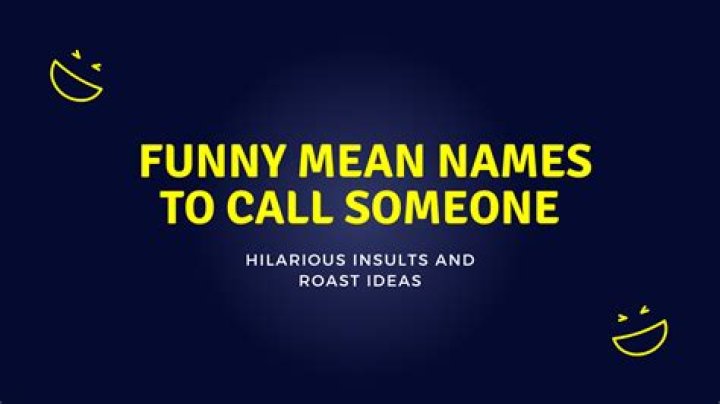 Creative and Witty Mean Names to Call Someone