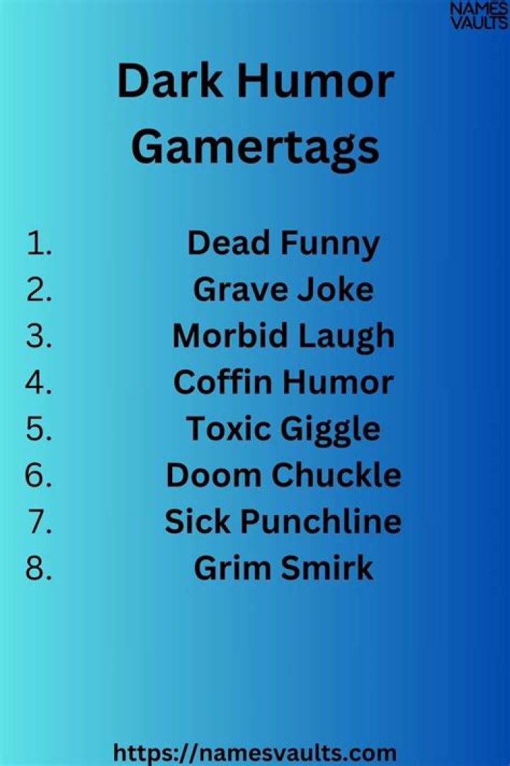 Dark Humor Gamertags: A Comprehensive Guide to Choosing the Perfect Moniker