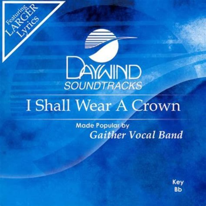 Exploring the Depths of "I Shall Wear a Crown" Lyrics