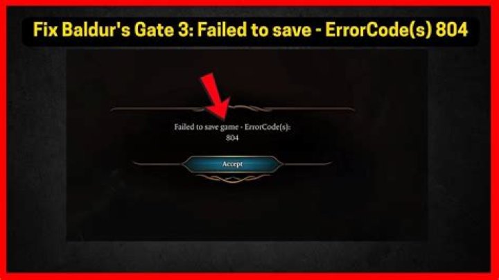 Failed to Save Game 804 BG3: Comprehensive Guide to Troubleshooting and Solutions