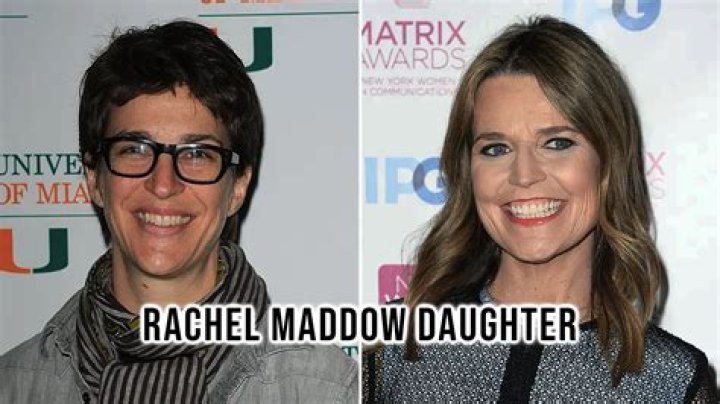 How Old is Rachel Maddow's Daughter? A Complete Guide