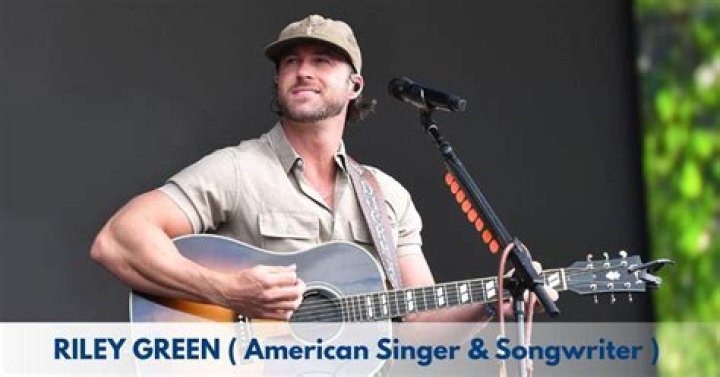 How Old is Riley Green: Exploring the Age, Biography, and Musical Journey of Country Star