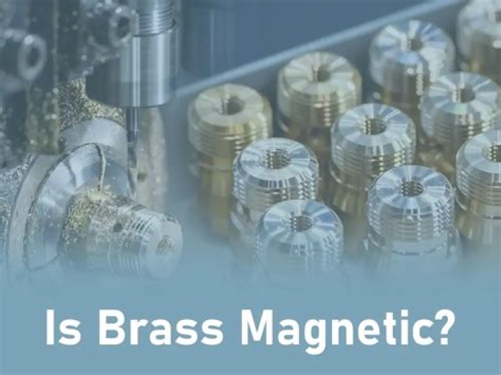 Is Brass Magnetic? Understanding the Magnetic Properties of Brass