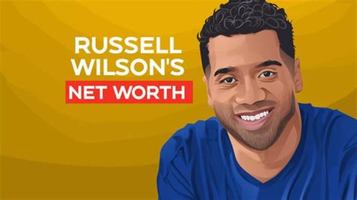 Russell Wilson Net Worth: A Comprehensive Overview