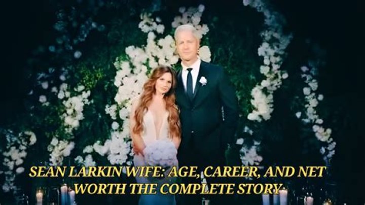 Sean Larkin Wife Age: A Comprehensive Guide to Their Love Story and Life Together