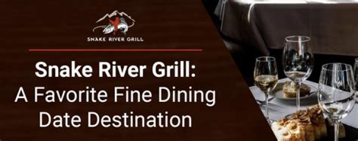 Snake River Grill Menu: A Culinary Experience to Remember