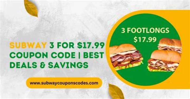 Subway Buy 2 Get 1 Free Code: How to Save Big on Your Favorite Sandwiches