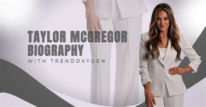 Taylor McGregor Biography: A Journey Through Passion and Talent