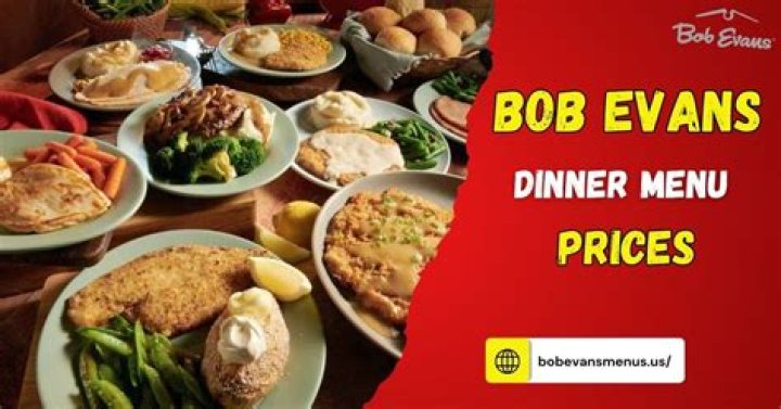The Ultimate Guide to Dinner and Lunch at Bob Evans Menu