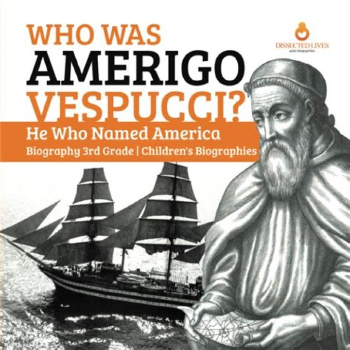 Who Was Amerigo Vespucci? Unraveling the Life and Legacy of the Great Explorer